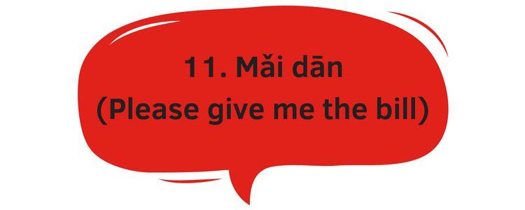 Chinese phrase for please give me the bill